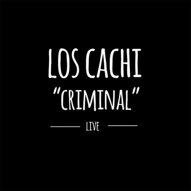 Criminal - En Vivo