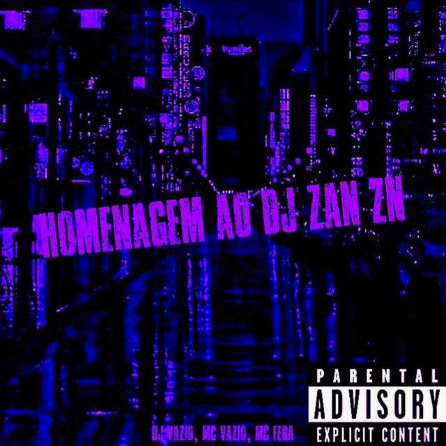 Homenagem Ao DJ ZAN ZN