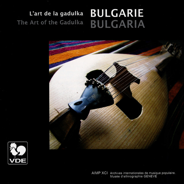 Bulgarie: L'Art De La Gadulka – Bulgaria: The Art of the Gadulka cover