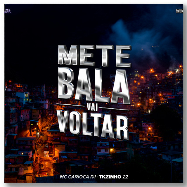 Mete Bala Vai Voltar