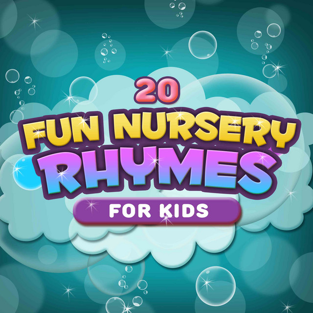 20 Fun Nursery Rhymes for Kids - Album by Children's Music | Spotify
