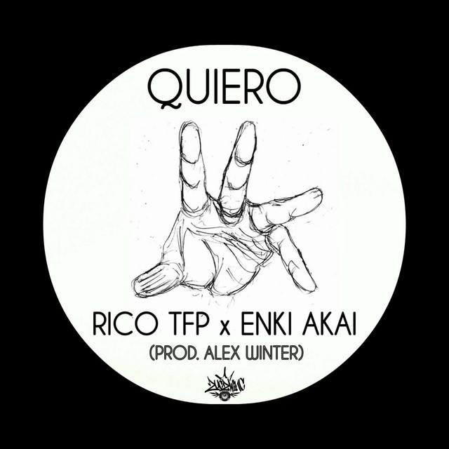 Quiero (Feat. Enki Akai & Alex Winter)