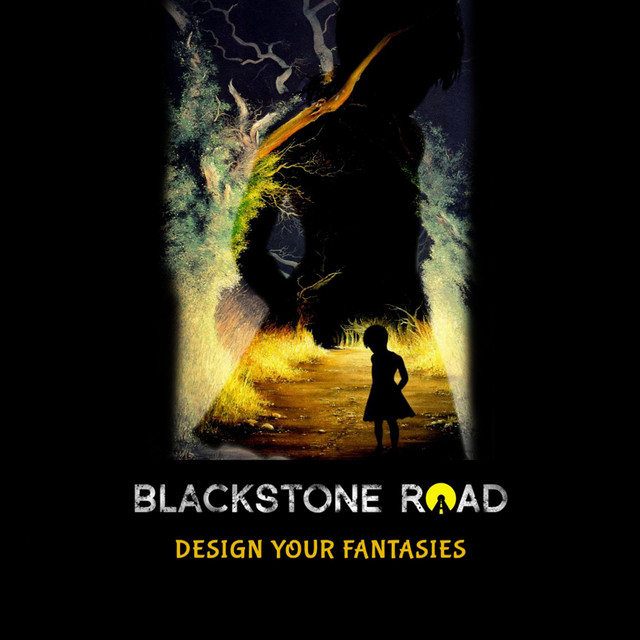Обкладинка: Design Your Fantasies — Blackstone Road
