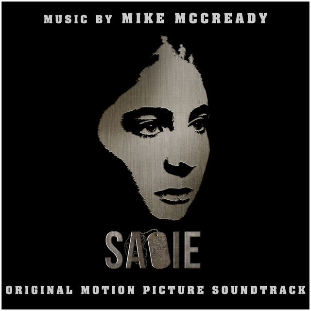 Sadie (Original Motion Picture Soundtrack) - Album by Mike