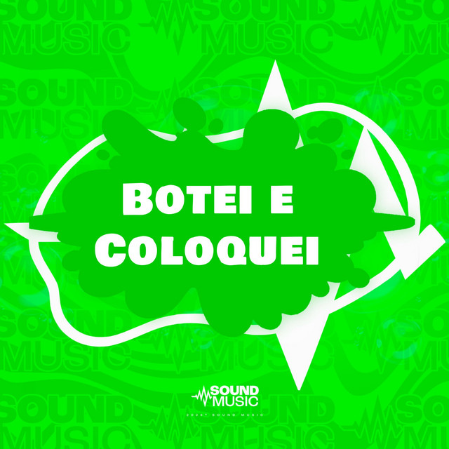 Botei e Coloquei