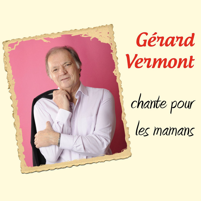 Gérard Vermont chante pour les mamans cover art