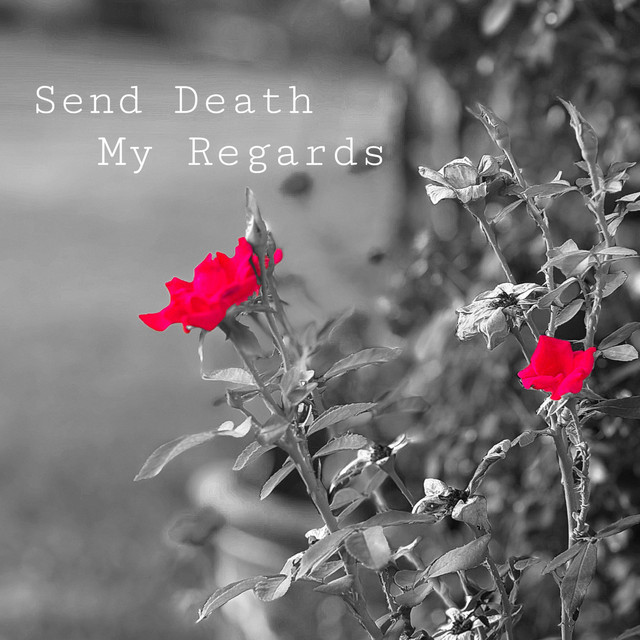 Send Death My Regards cover art