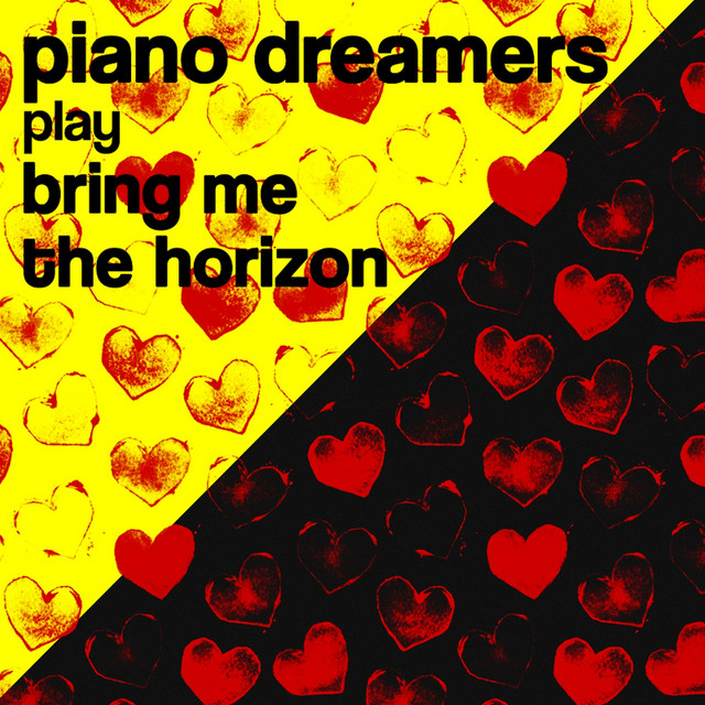 Piano Dreamers Play Bring Me the Horizon (Instrumental)