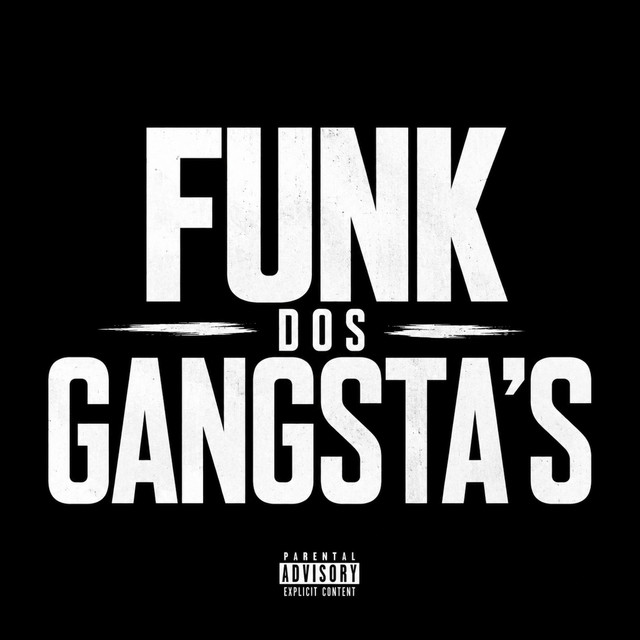 FUNK DOS GANGSTA'S