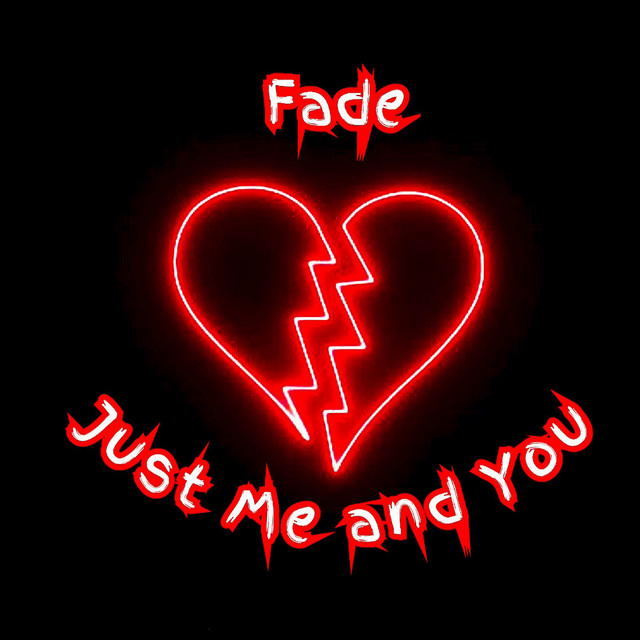 Just Me and You - Single by Luke Fade Coates | Spotify