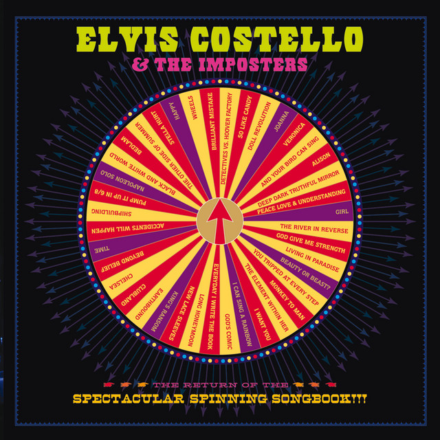 ELVIS COSTELLO/THE RETURN OF THE〜 The Return Of The Spectacular Spinning Songbook - Album by Elvis