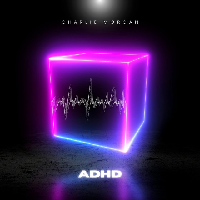 ADHD - Album by Charlie Morgan | Spotify