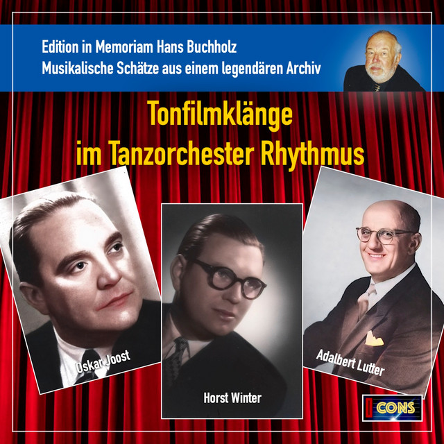 Tonfilmklänge im Tanzorchester Rhythmus: Edition in memoriam Hans Buchholz cover art