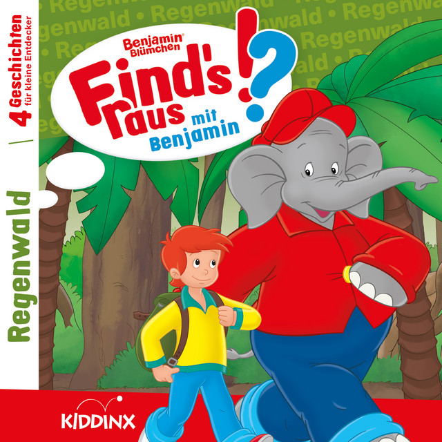 Cover: Find's raus mit Benjamin - Regenwald
