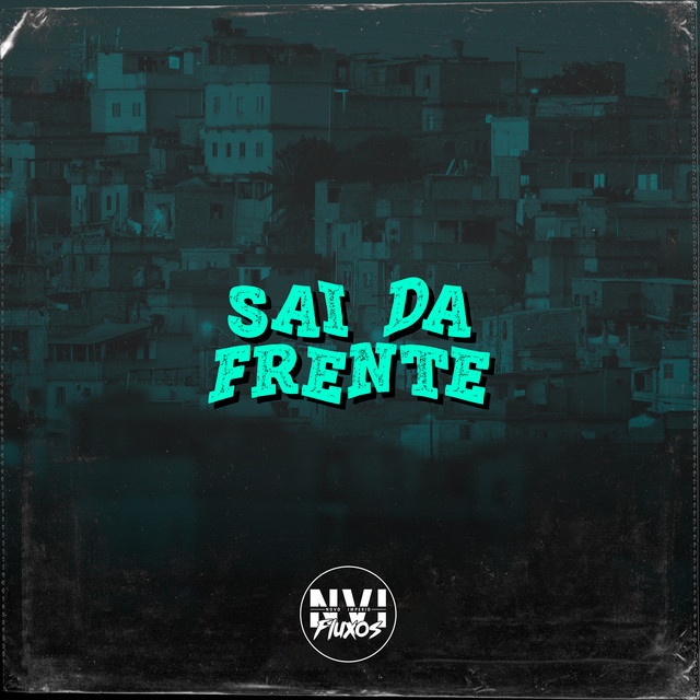 Sai da Frente