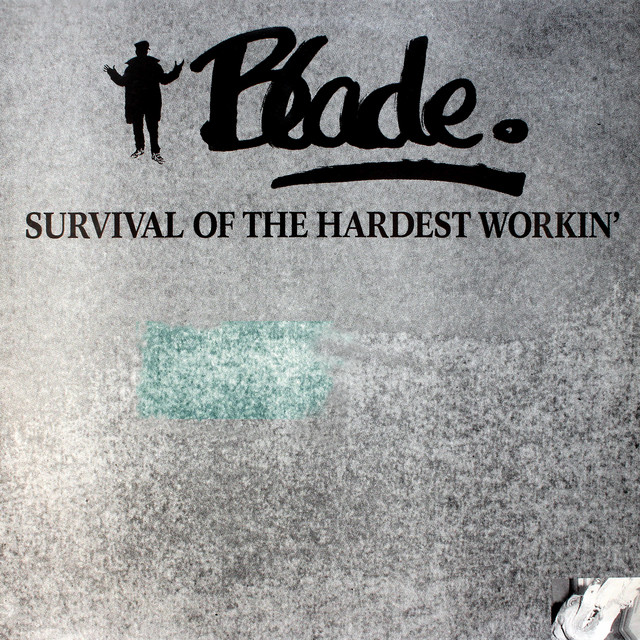 Survival Of The Hardest Workin' cover art