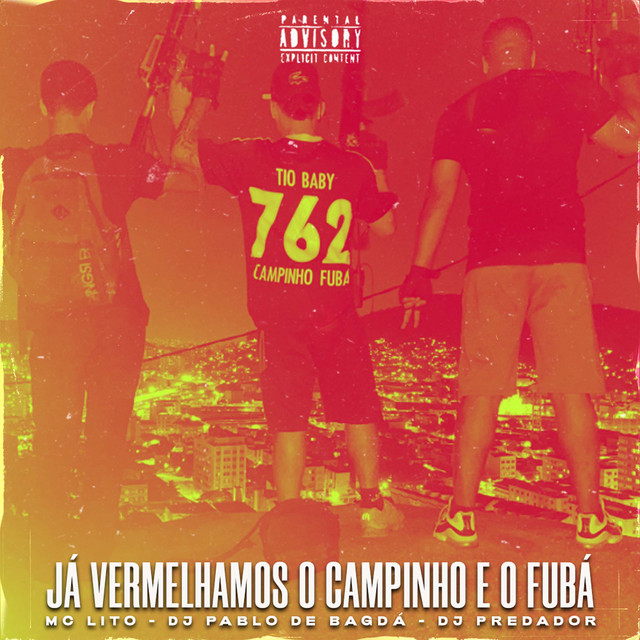 Já Vermelhamos o Campinho e o Fubá