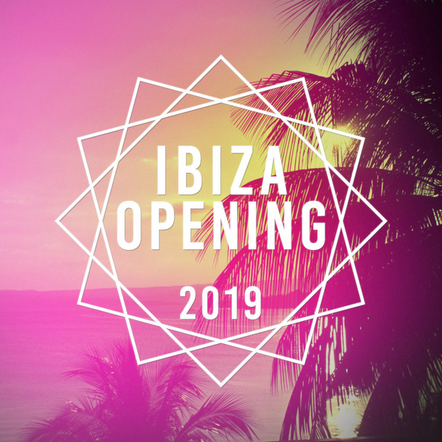 Ibza Opening 2019 cover art