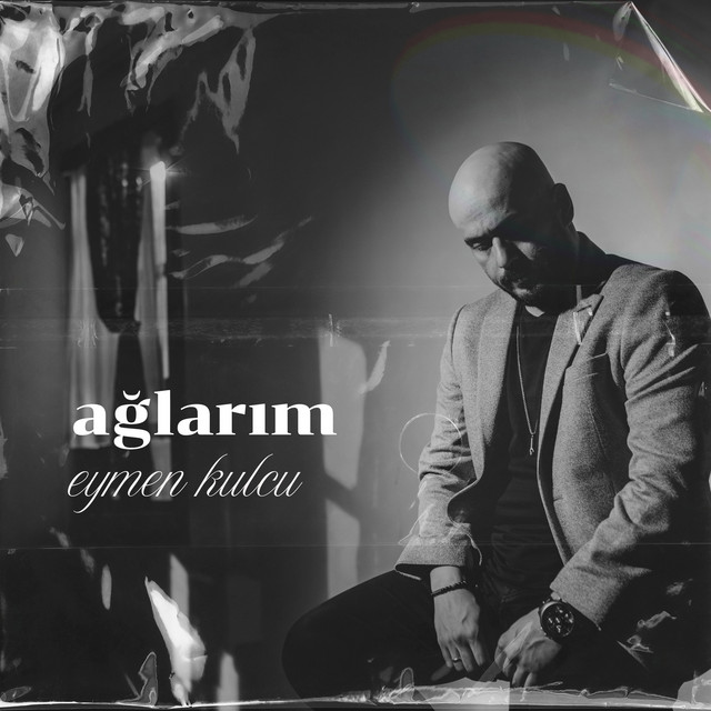 Ağlarım