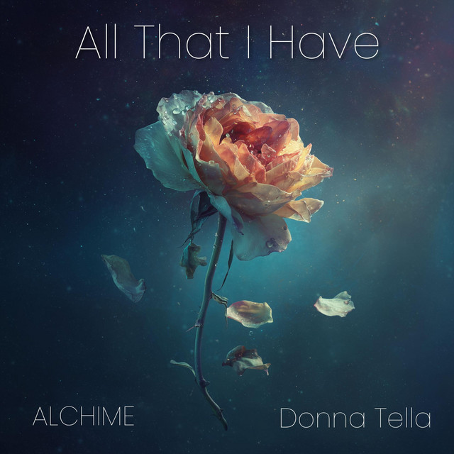 All That I Have