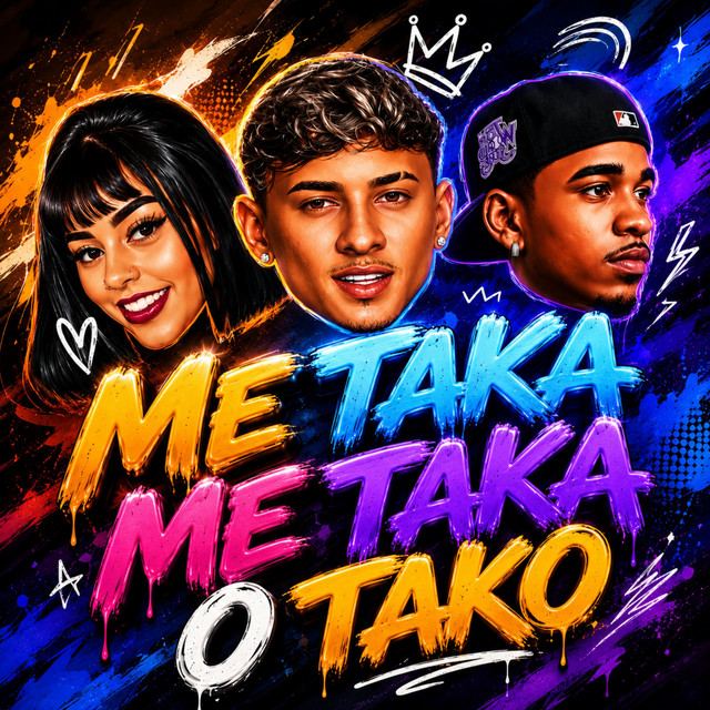 ME TAKA ME TAKA O TAKO