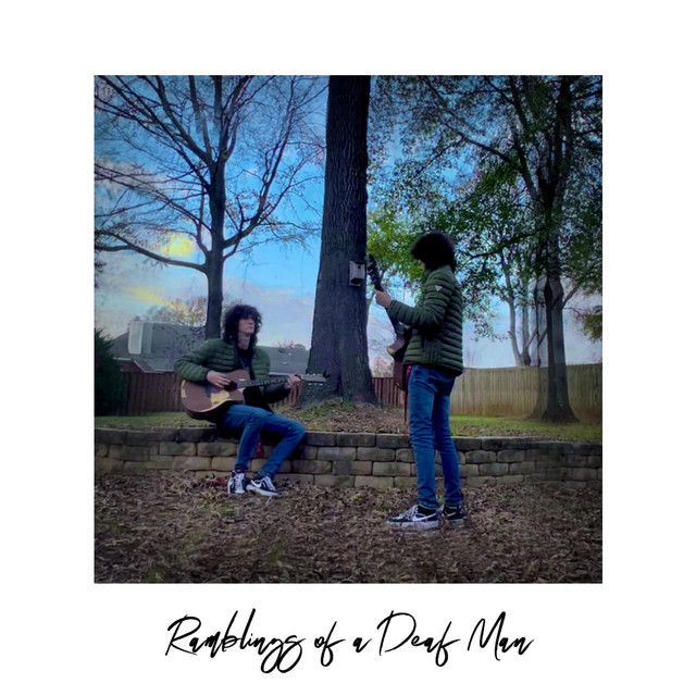 Ramblings of a Deaf Man cover art