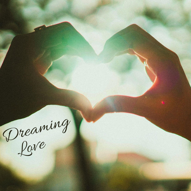Dreaming Love