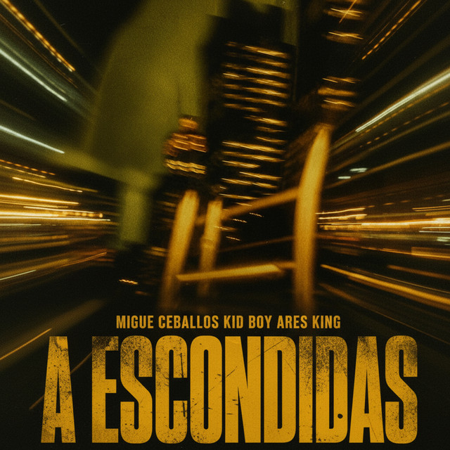 Migue Ceballos, Ares King, KID BOY – A ESCONDIDAS