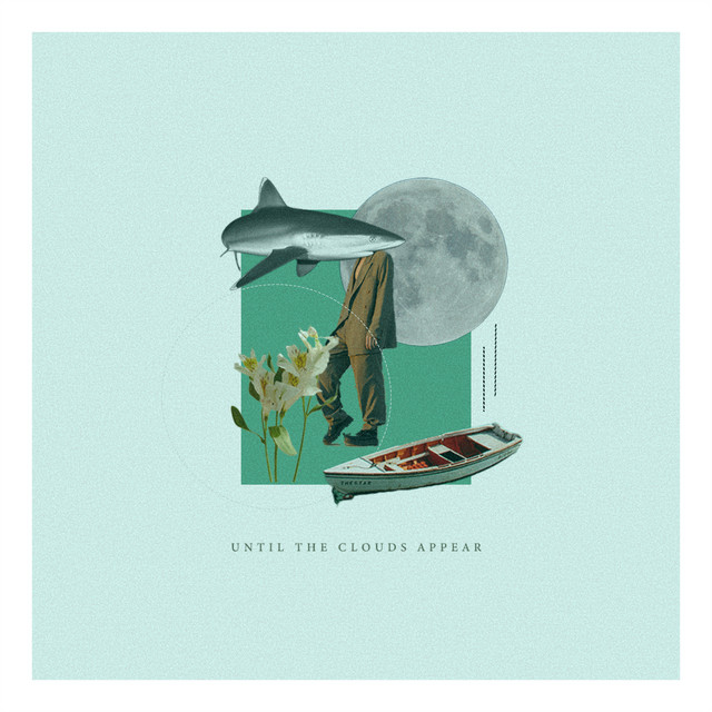 UNTIL THE CLOUDS APPEAR cover art