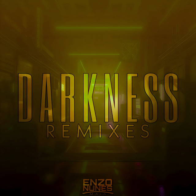 Darkness (Remixes)