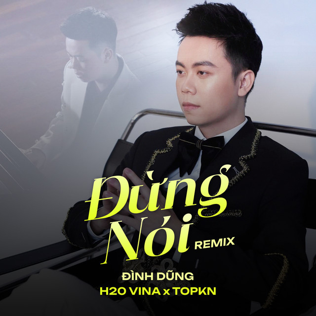 Đừng Nói - Remix