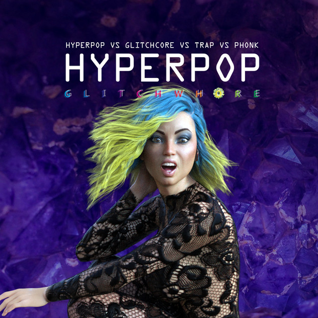 Hyperpop vs Glitchcore vs Trap vs Phonk cover art