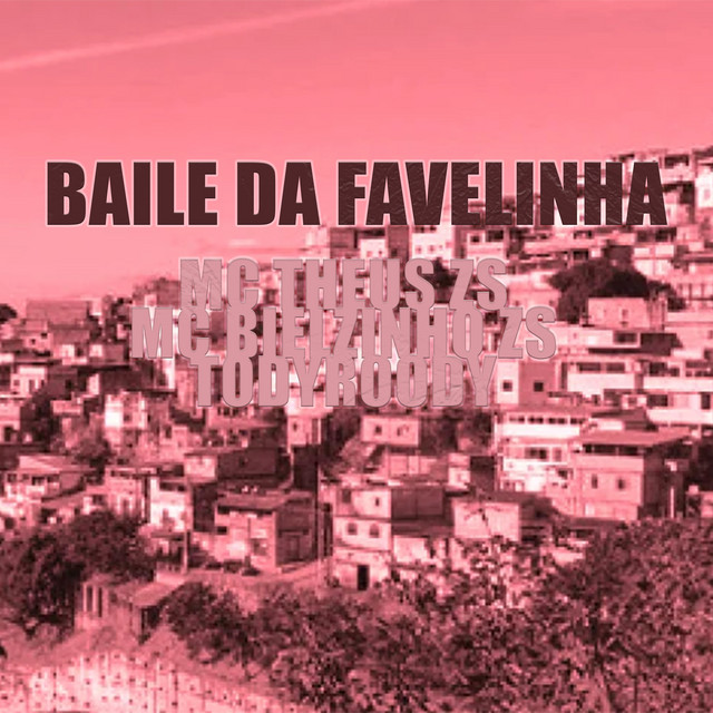 Baile da Favelinha