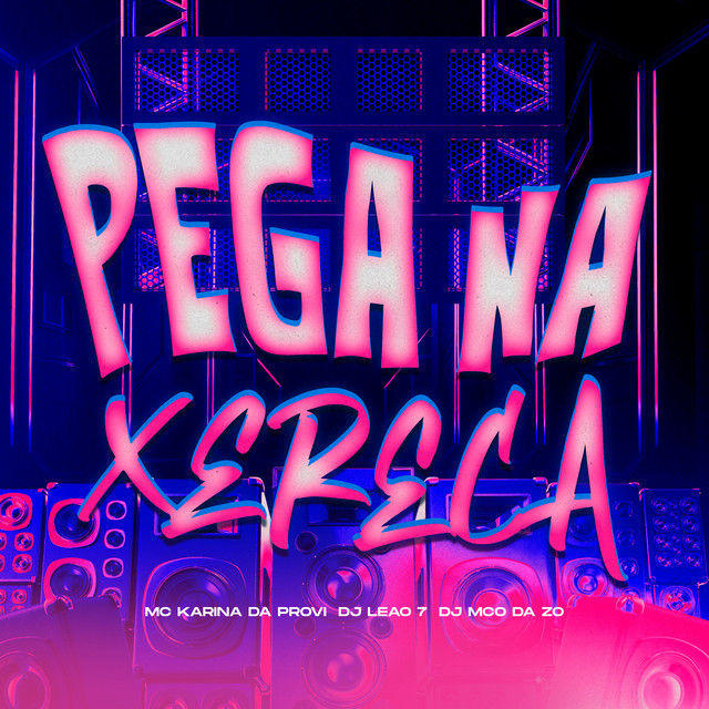 PEGA NA XERECA
