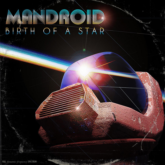 Mandroid – Let My People Go