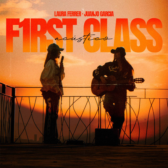 F1RST CLASS - Acústico