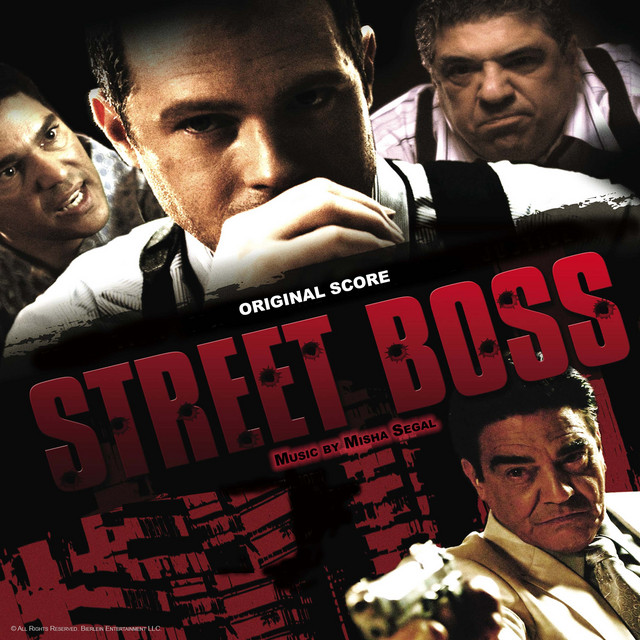 Street Boss (Original Score) - Album by Misha Segal | Spotify