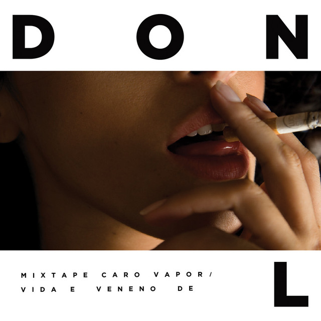 Caro Vapor / Vida e Veneno de Don L cover art