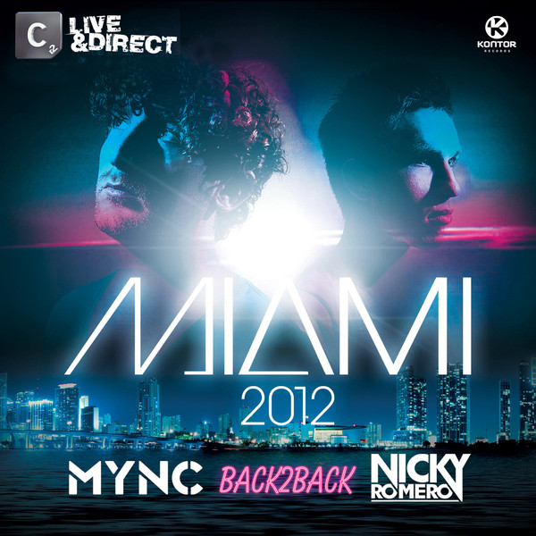 Miami 2012 (Mixed by Mync & Nicky Romero) cover art
