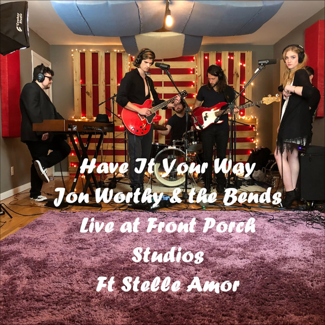 Have It Your Way (Live at Front Porch Studios) cover