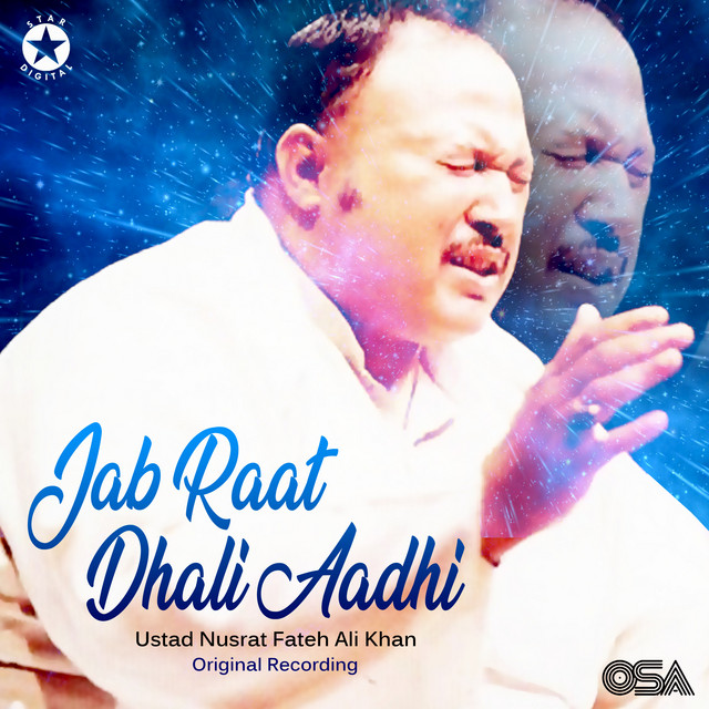 Jab Raat Dhali Aadhi - Single by Nusrat Fateh Ali Khan | Spotify