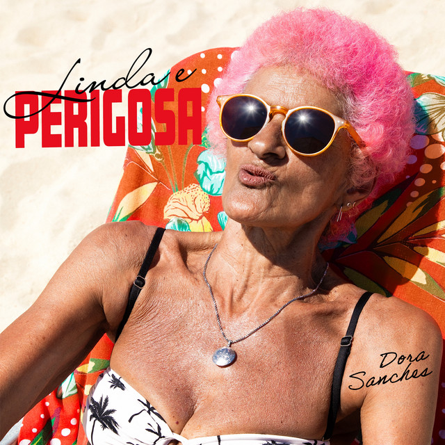 Linda e Perigosa