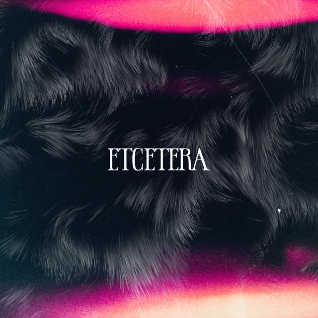 ETCETERA