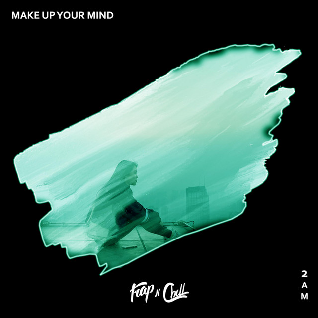 Make Up Your Mind cover art