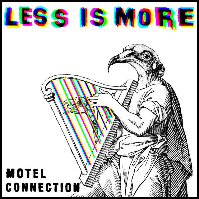Less is More - Single by Motel Connection | Spotify