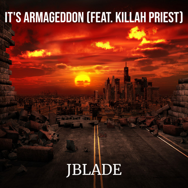 It's Armageddon - Single by JBlade | Spotify