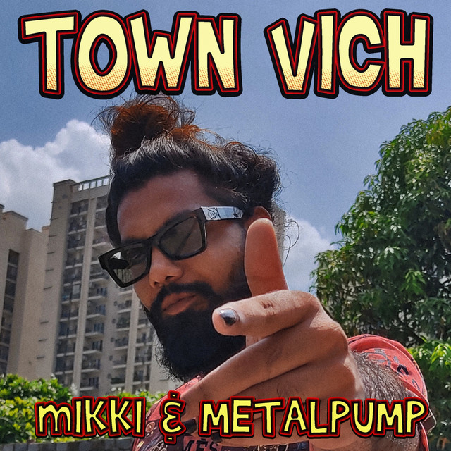Town Vich - Single by Mikki | Spotify