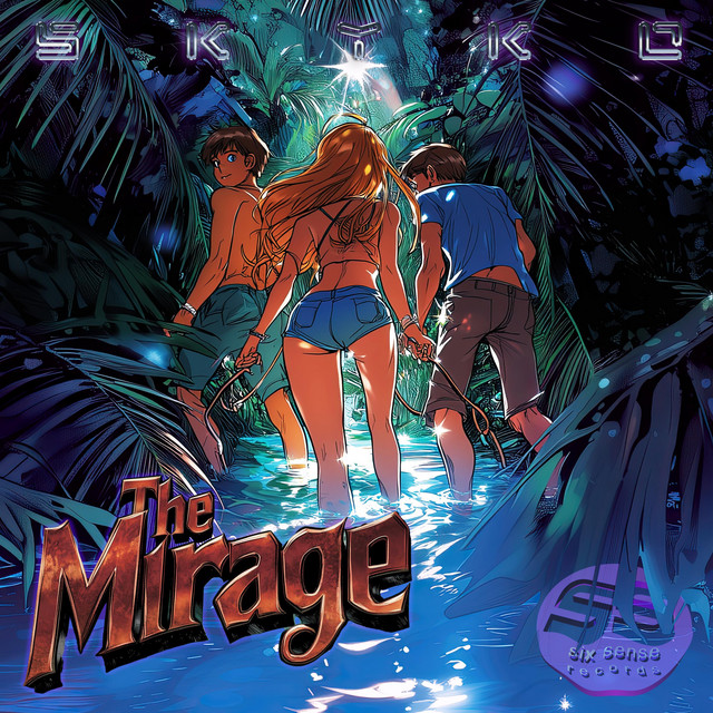 The Mirage - Radio Edit