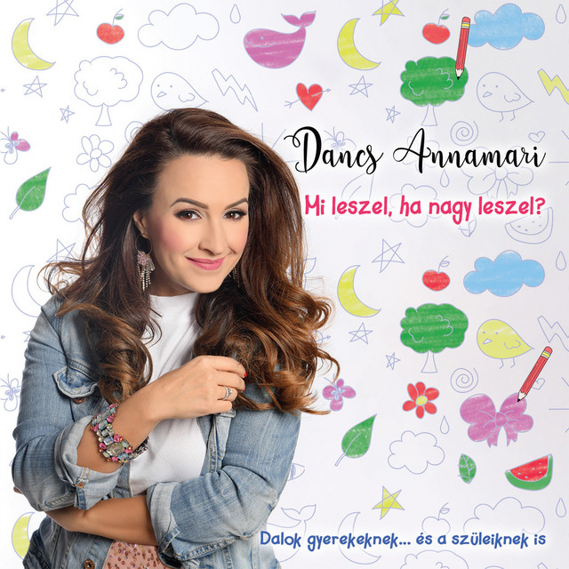 Mi leszel, ha nagy leszel? (Dalok gyerekeknek... és a szüleiknek is) cover art