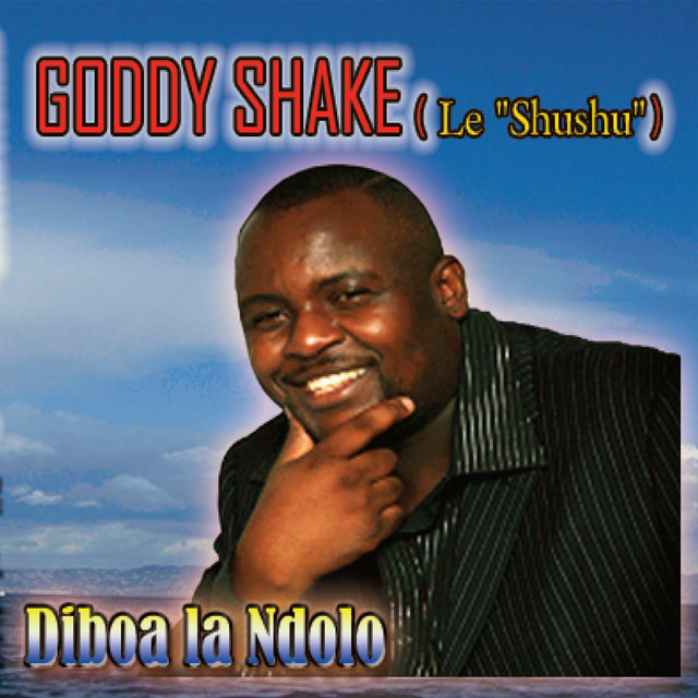 Goddy Shake (Le ''Shushu'') | Spotify